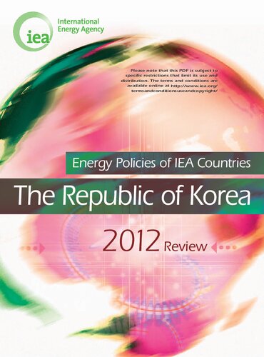 Energy policies of IEA countries. The Republic of Korea 2012 review