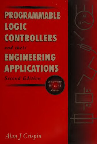 Programmable logic controllers and their engineering applications