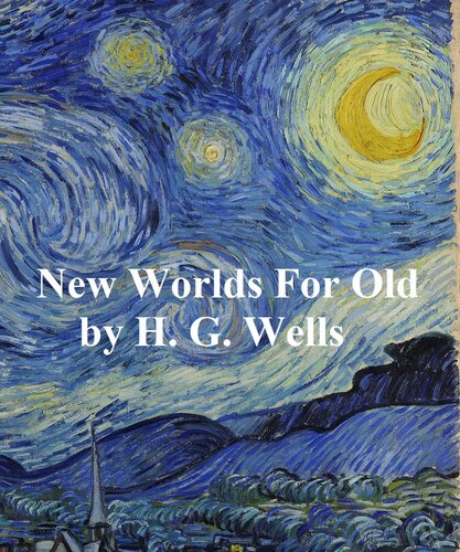 New Worlds for Old