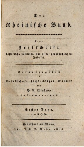 Der Rheinische Bund : Eine Zeitschrift historisch-, politisch-, statistisch-, geographischen Inhalts