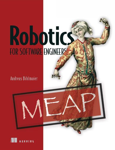 Robotics for Software Engineers Version 3