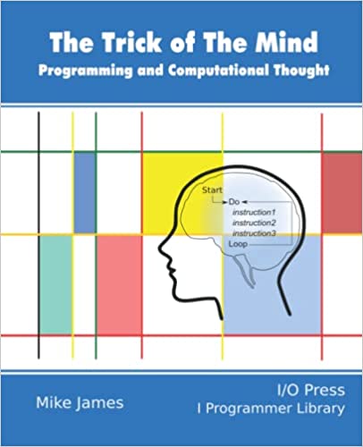 The Trick of The Mind: Programming and Computational Thought