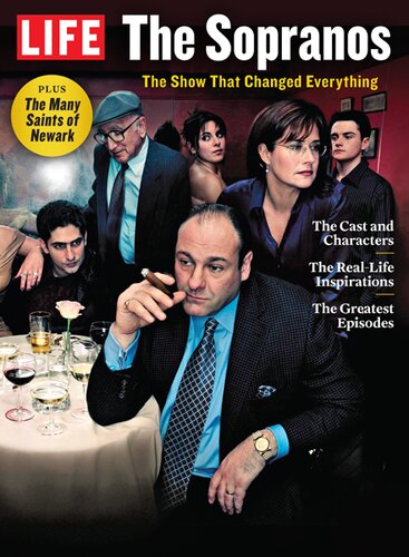 LIFE The Sopranos: The Show That Changed Everything