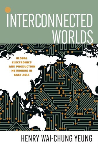 Interconnected Worlds (Innovation and Technology in the World Economy)