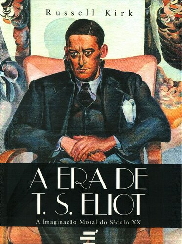 A era de T. S. Eliot