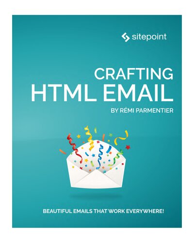 Crafting HTML Email