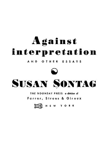 Against interpretation, and other essays.