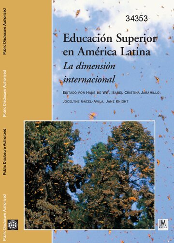 Educación superior en América Latina. La dimensión internacional