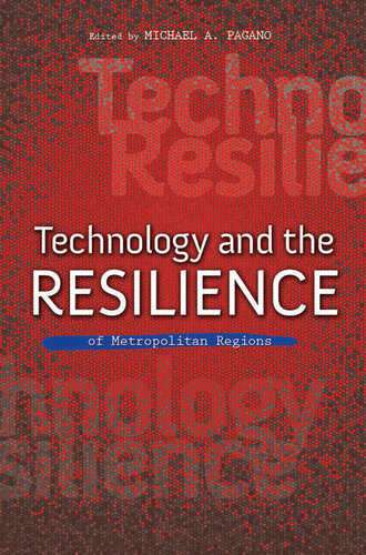 Technology and the Resilience of Metropolitan Regions