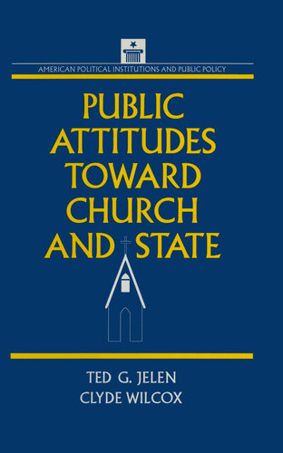 Public Attitudes Toward Church and State