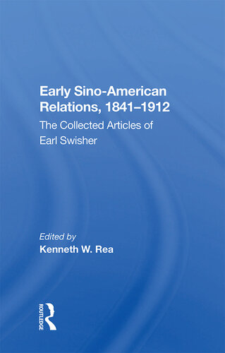 Early Sino-Amer Relations: 1841-1912