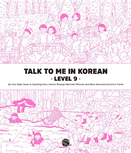 Talk to Me in Korean: Level 9