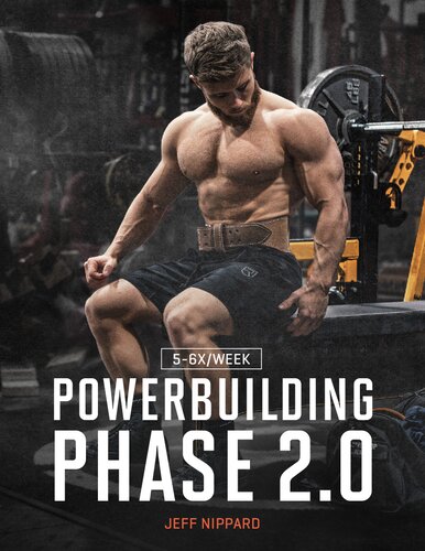 Powerbuilding 2.0 5-6x week