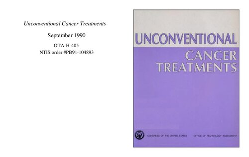 Unconventional Cancer Treatments PDF : Gerson, Pauling, Vitamin C, Budwig, Laetrile, Laetrille, Vitamin B17, Revici, etc