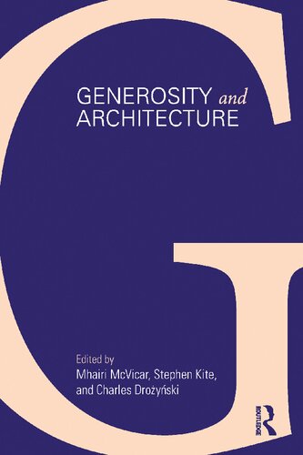 Generosity and Architecture