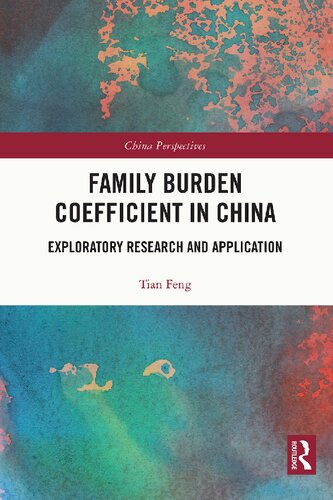 Family Burden Coefficient in China: Exploratory Research and Application