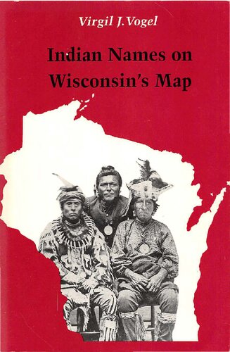 Indian Names on Wisconsin's Map