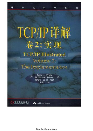 TCP/IP详解: 实现. 卷2 
 7111075676, 9787111075677