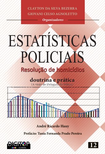 Estatísticas Policiais: resolução de homicídios