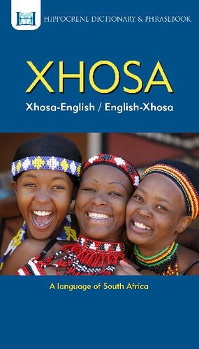 Xhosa-English / English-Xhosa Dictionary & Phrasebook