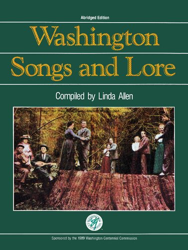 Washington Songs and Lore: Abridged Version