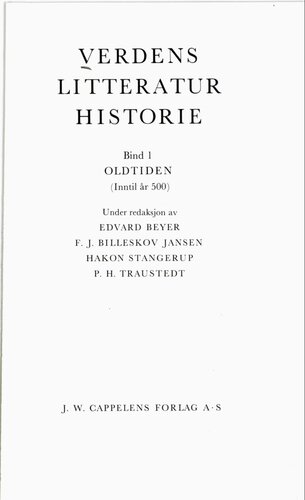 Verdens litteraturhistorie 1 : Oldtiden - inntil år 500