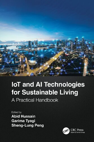 IoT and AI Technologies for Sustainable Living: A Practical Handbook