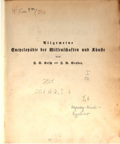 Allgemeine Encyclopädie der Wissenschaften und Künste in alphabetischer Folge / Arzeney-Kunde bis Azzolino