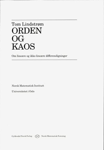 Orden og kaos : om lineære og ikke-lineære differensligninger