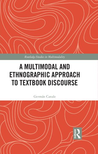 A Multimodal and Ethnographic Approach to Textbook Discourse