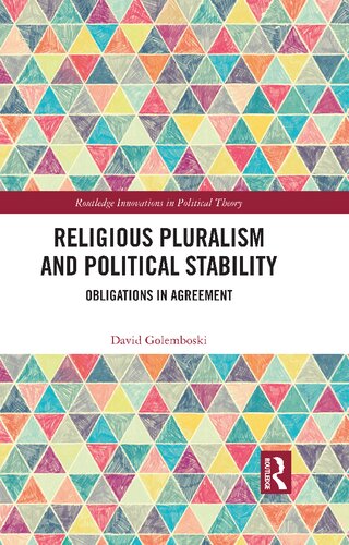 Religious Pluralism and Political Stability: Obligations in Agreement