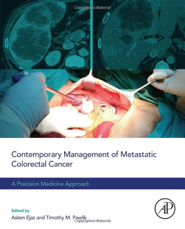 Contemporary Management of Metastatic Colorectal Cancer: A Precision Medicine Approach