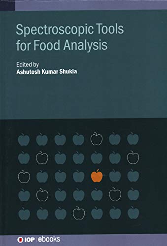 Spectroscopic Tools for Food Analysis