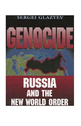 A Genocide Russia and the New World Order