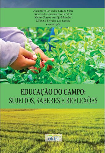 Educação do campo: sujeitos, saberes e reflexões