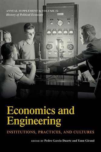 History of Political Economy 
Economics and Engineering: Institutions, Practices, and Cultures