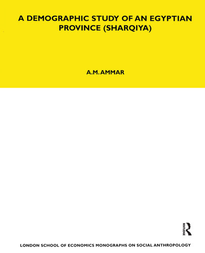 A Demographic Study of an Egyptian Province (Sharquiya)