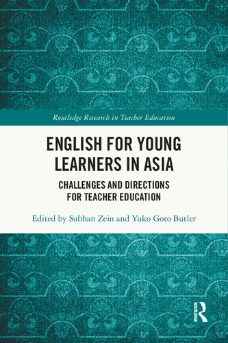 English for Young Learners in Asia: Challenges and Directions for Teacher Education