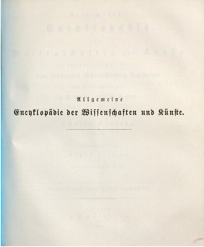 Allgemeine Encyclopädie der Wissenschaften und Künste in alphabetischer Folge / Zweite Section Karachitaier bis Karl V. von Lothringen