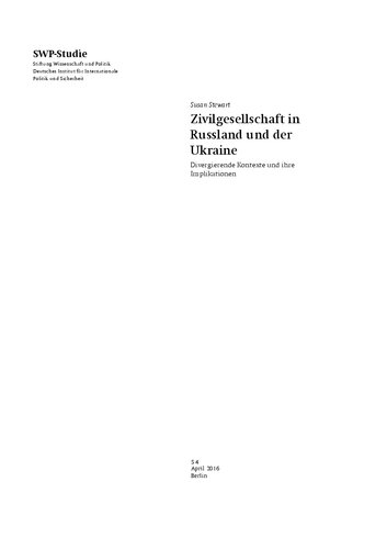 Zivilgesellschaft in Russland und der Ukraine : Divergierende Kontexte und ihre Implikationen