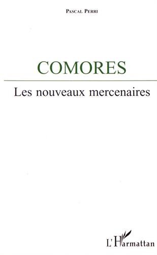 Comores : Les nouveaux mercenaires