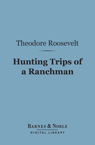 Hunting Trips of a Ranchman