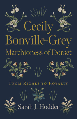 Cecily Bonville-Grey--Marchioness of Dorset