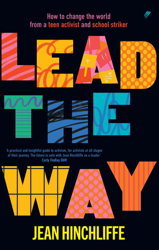 Lead the Way: How to change the world, from a teen activist and school striker