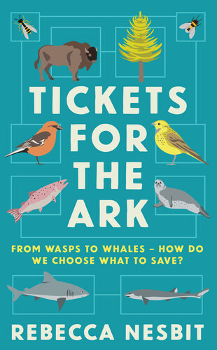 Tickets for the Ark: From wasps to whales – how do we choose what to save?