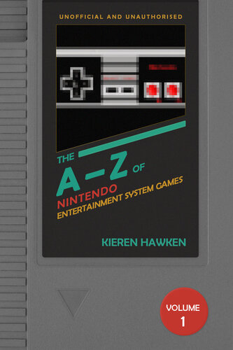 The A-Z of NES Games, Volume 1