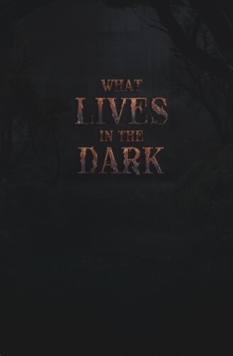 What Lives in the Dark