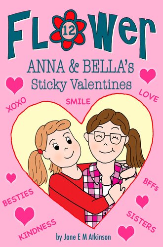 ANNA & BELLA's Sticky Valentines