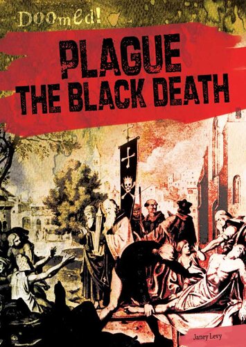 Plague: The Black Death