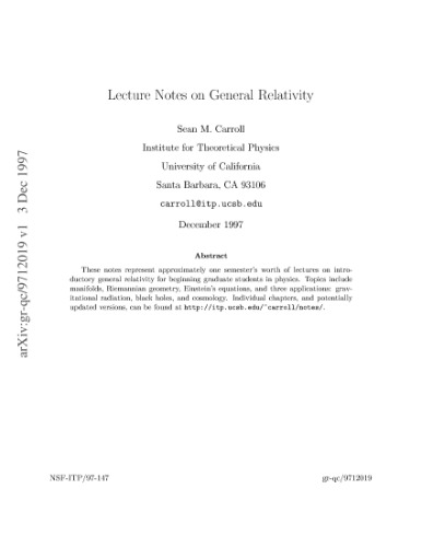 Lecture Notes on General Relativity